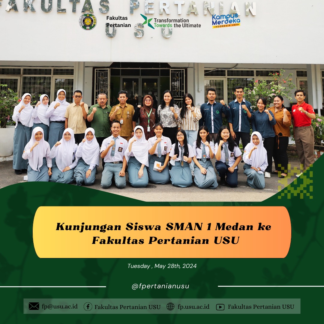Students of SMAN 1 Medan Visit to USU Faculty of Agriculture